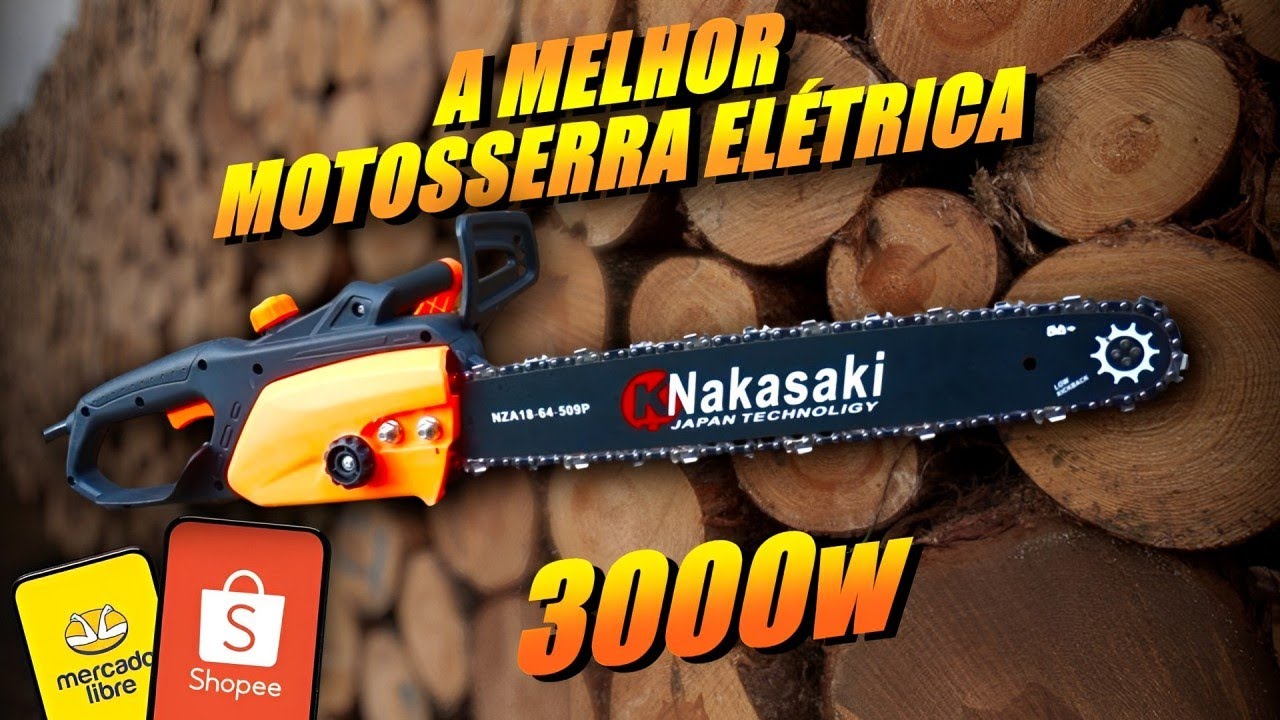 NAKASAKI - A MELHOR MOTOSSERA ELÉTRICA DA SHOPEE E MERCADO LIVRE!