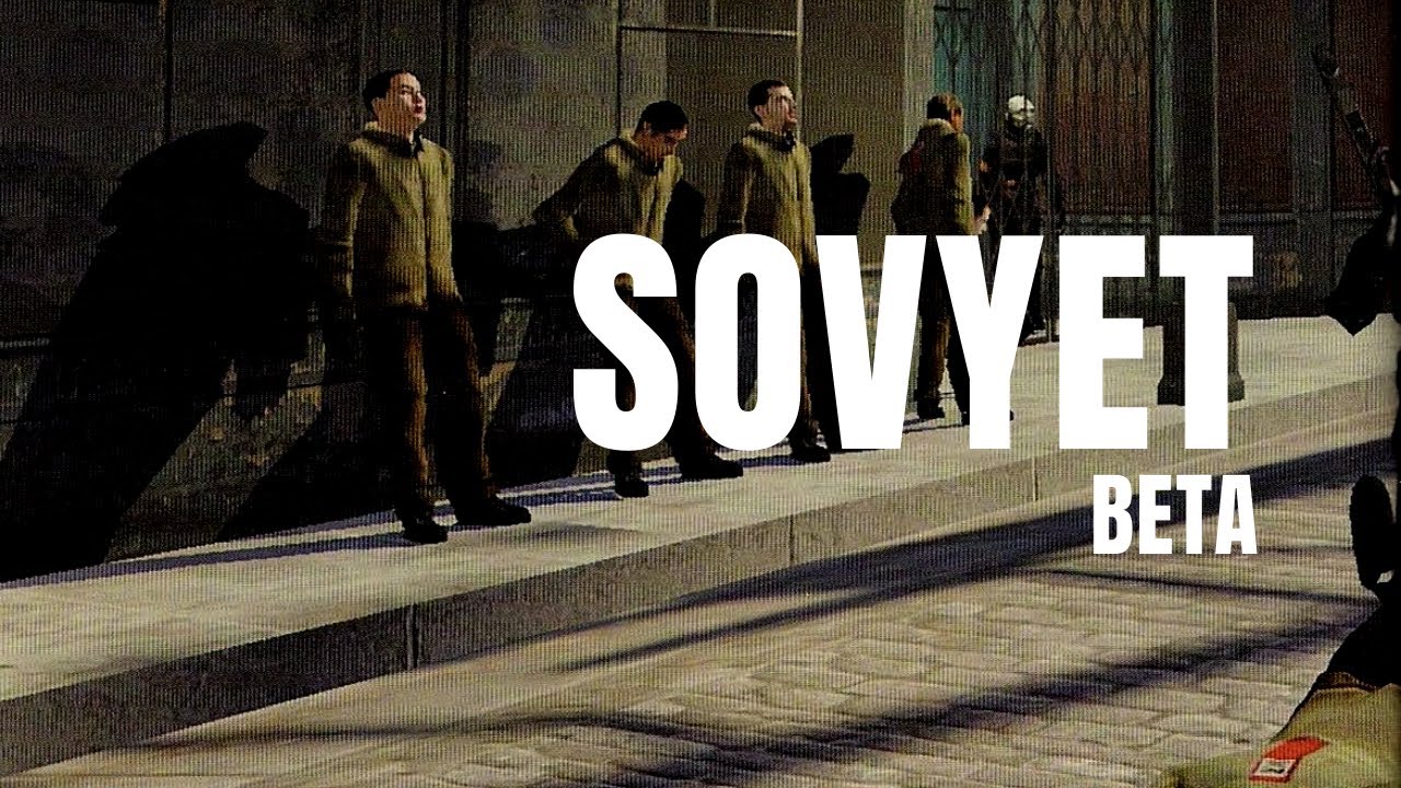 Half-Life 2: Sovyet Betası (Sızdırılan E3) | Bir başka City 17