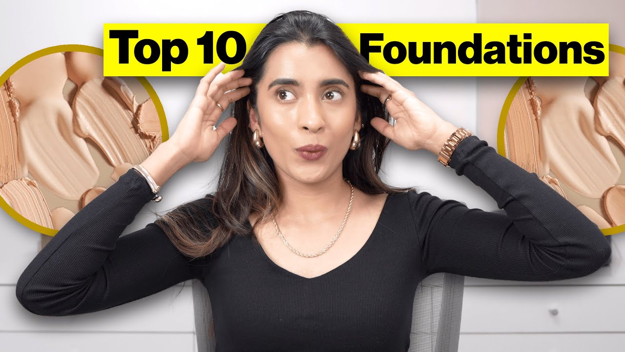 🤌🏻Top 10 Best Foundations In My Collection | Best Everyday Wear & Bridal Makeup👰🏼