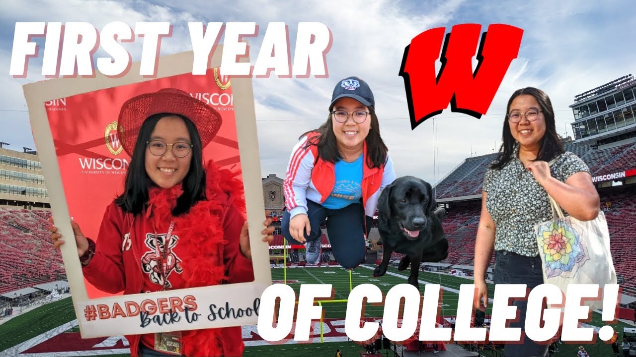 Freshman Year @ UW Madison