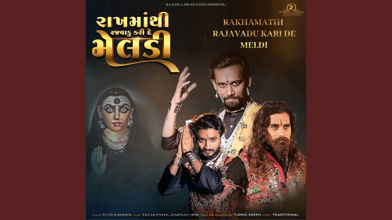 Rakhamathi Rajvadu Kari De Meldi
