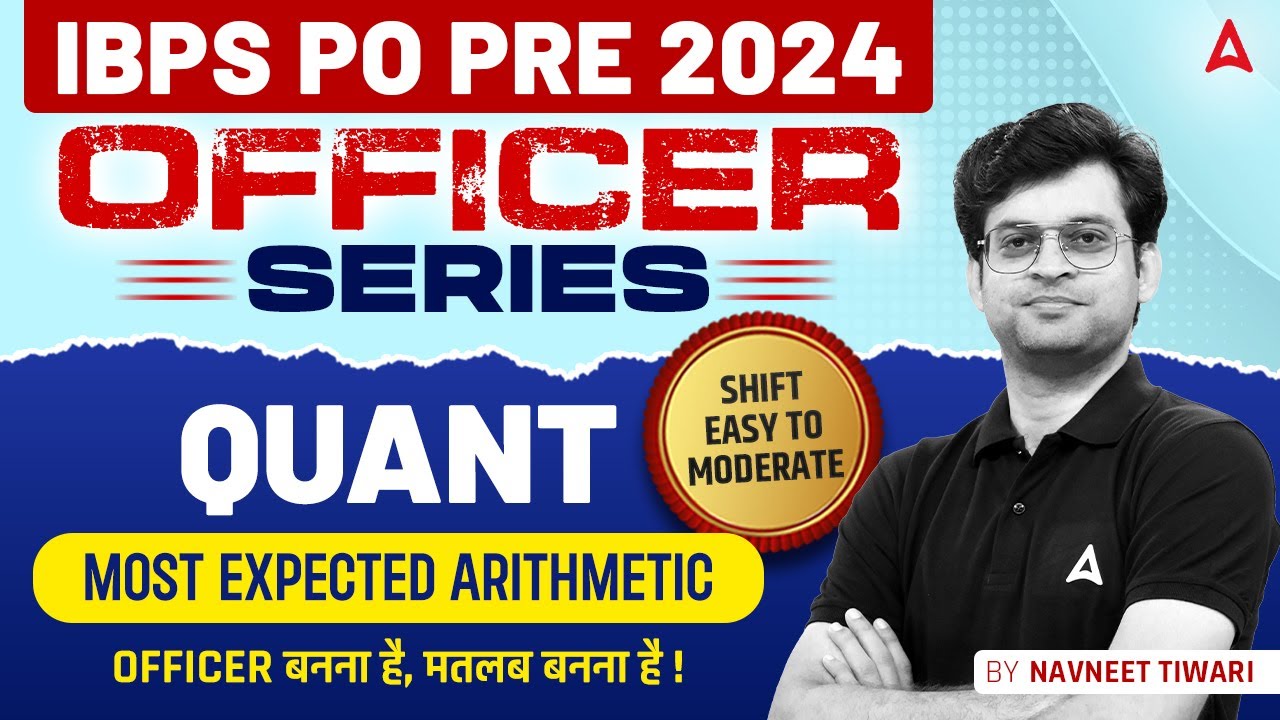 IBPS PO 2024 | Quants Most Expected Arithmetic #2 | IBPS PO Quant Strategy | By Navneet Tiwari