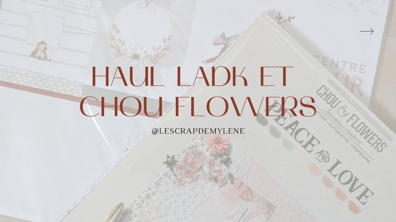 Haul Chou flowers et Les ateliers de Karine