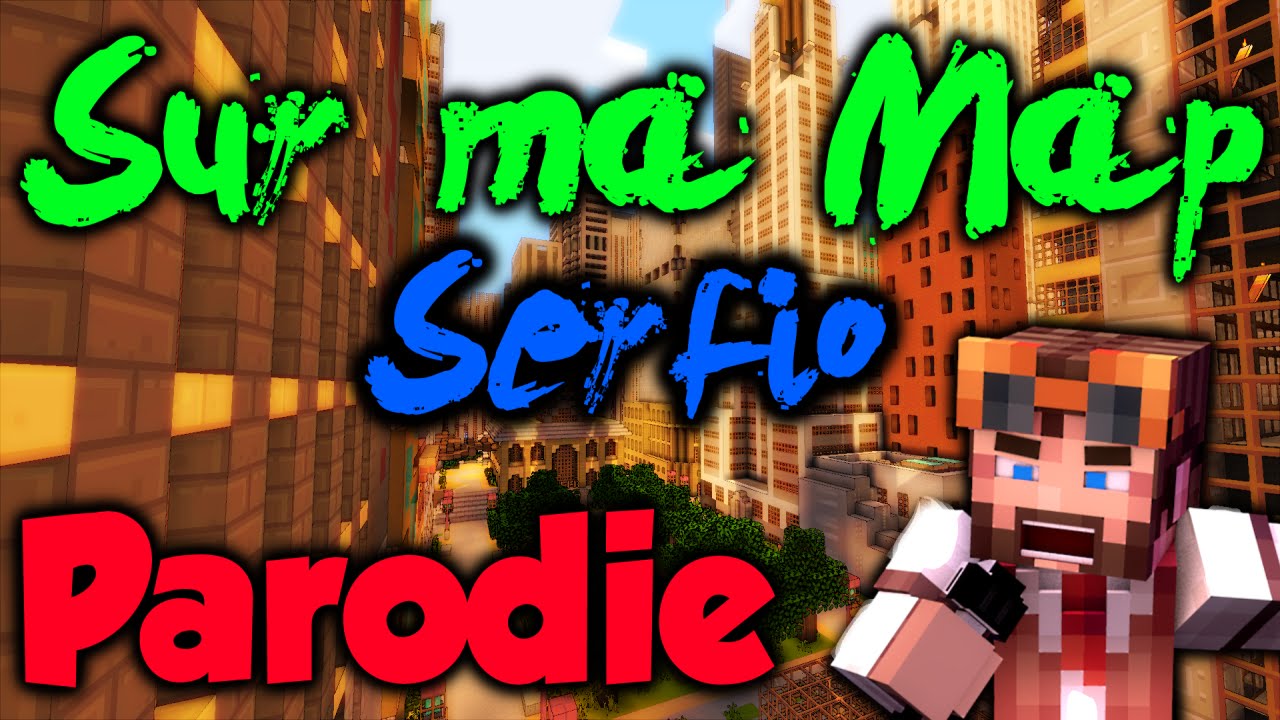 ♫ Sur Ma Map ♫ MINECRAFT PARODIE (Black M - Sur Ma Route) - Serfio