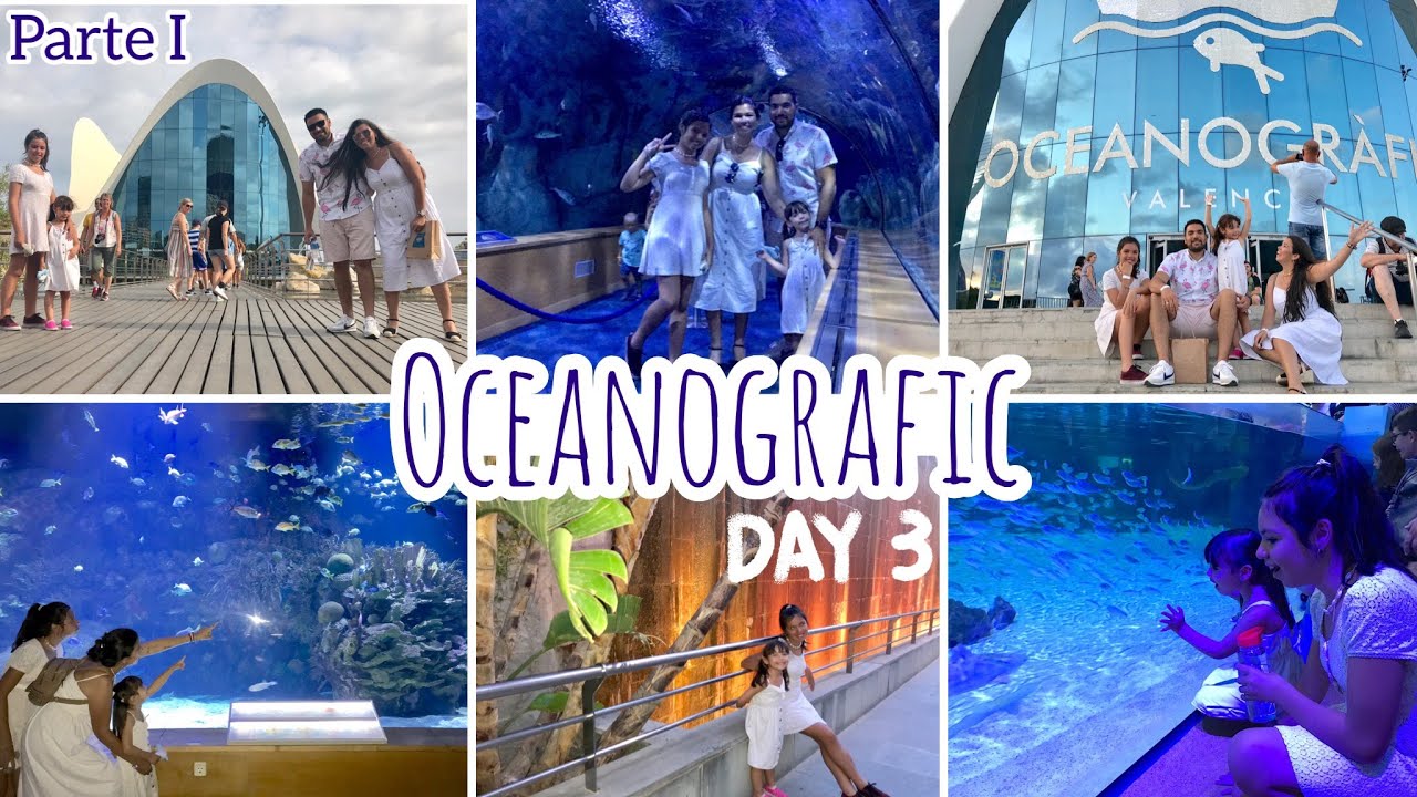 Oceanografic Vacaciones Valencia España Día 3 | Viajando por España 🇪🇸 | Parte 1
