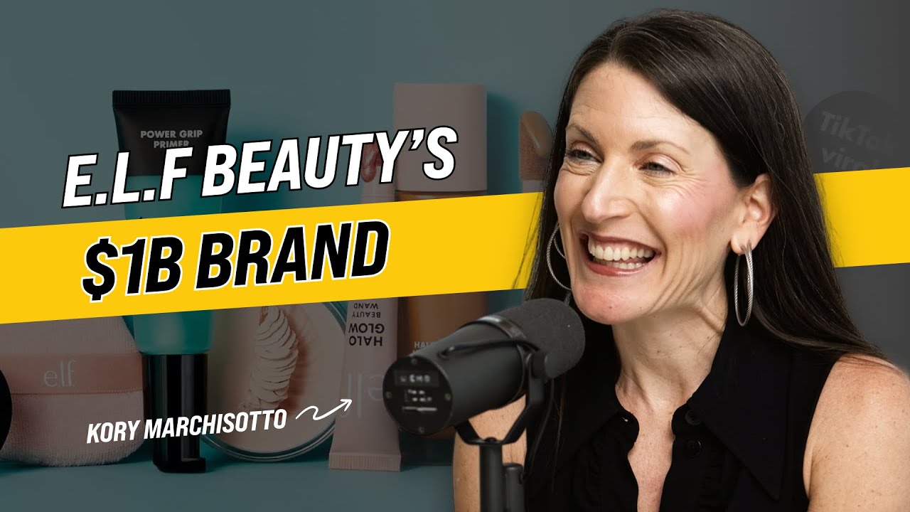 How e.l.f built a billion dollar beauty brand - Kory Marchisotto