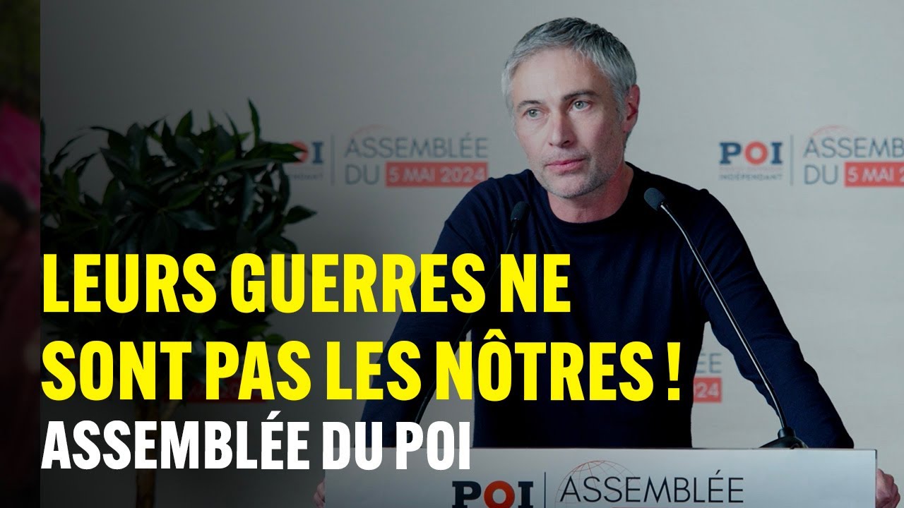Leurs guerres ne sont pas les nôtres ! - Intervention à l'Assemblée du Parti Ouvrier Indépendant