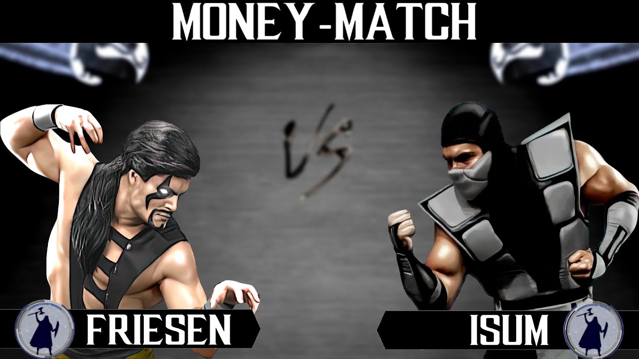 friesen vs isum- MONEY MATCH UMK3 + snow vs marozZz GENS RATING