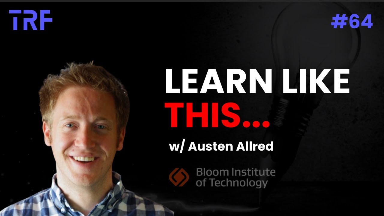 How To Learn Anything? | Austen Allred | The Revamped Founder