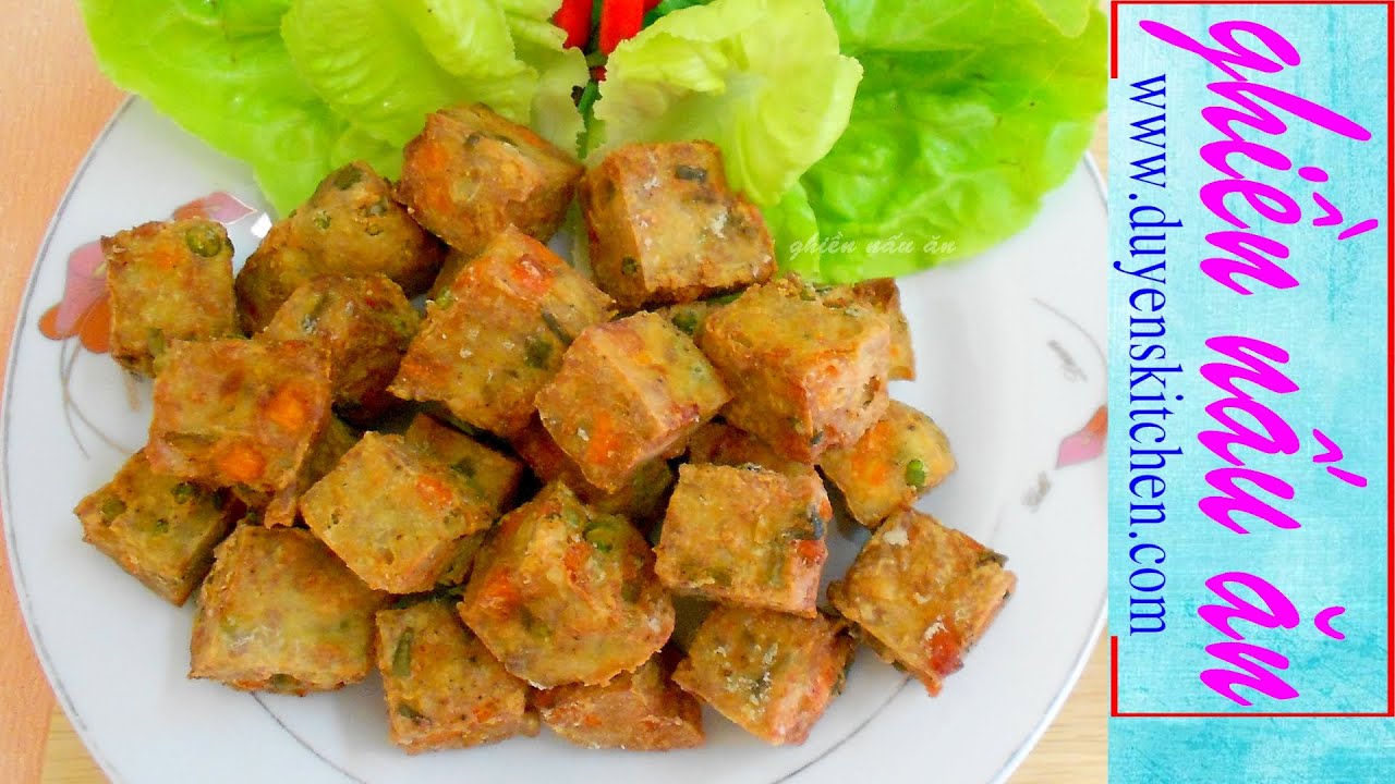 C&aacute;ch L&agrave;m B&aacute;nh Đậu Hủ Chi&ecirc;n Gi&ograve;n By Duyen's Kitchen | Ghiền nấu ăn