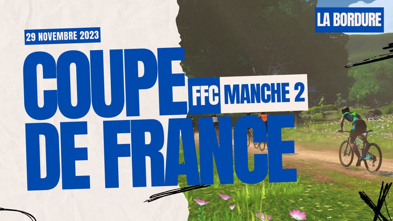 Coupe De France E-Cycling 2023 - Manche 2