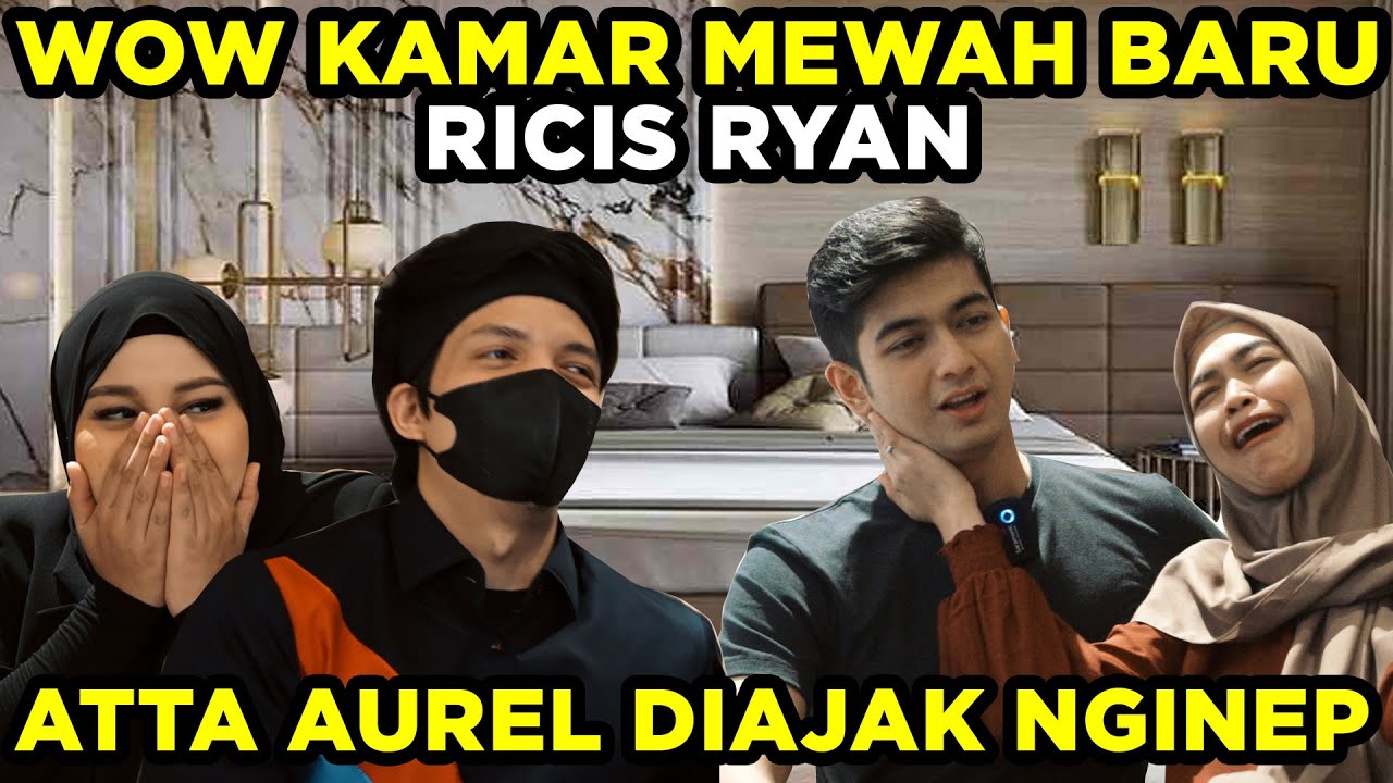 Ini KAMAR BARU RICIS RYAN, MEWAH!! ATTA Aurel Diajak NGINEP 😍  - #GrebekRumah Part 2
