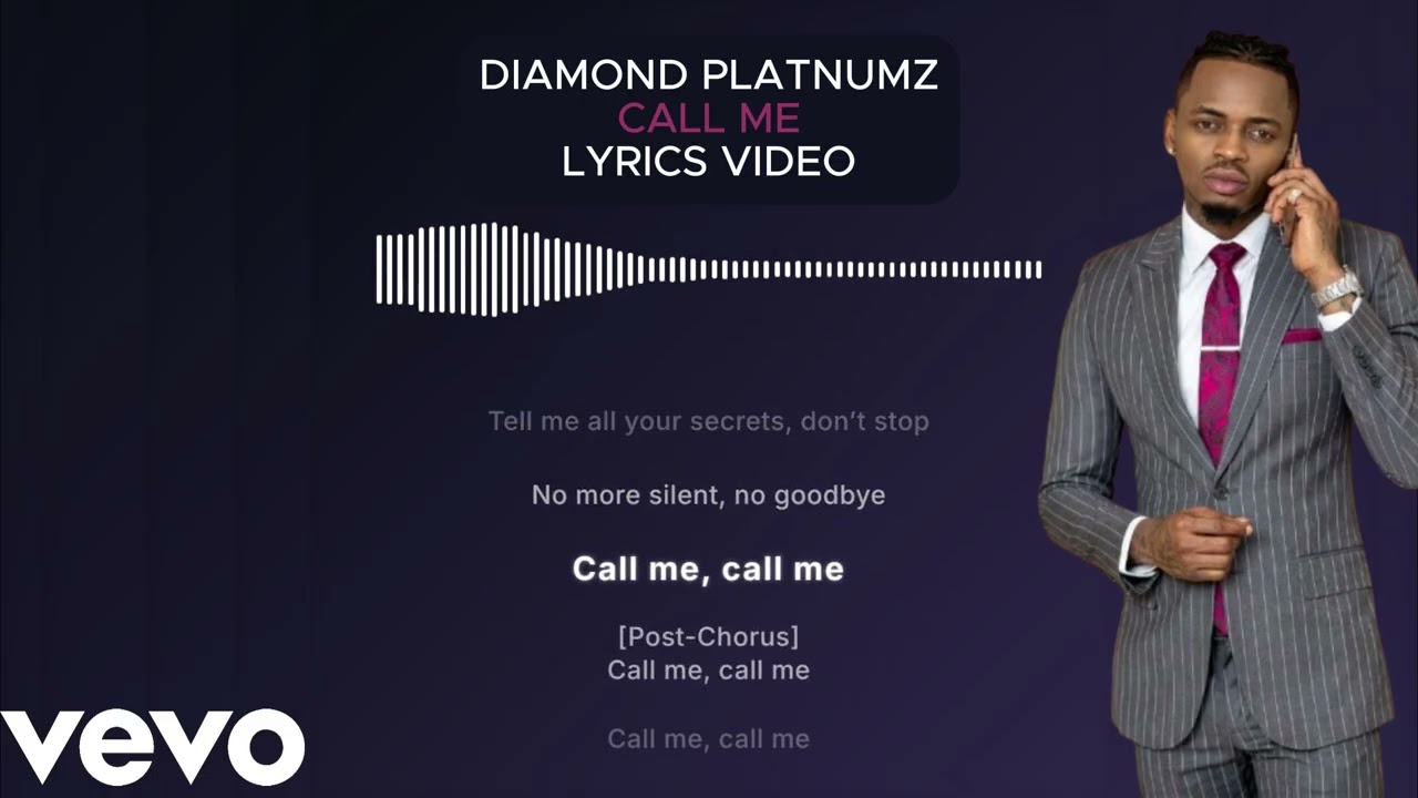 Diamond Platnumz - Call Me (Official Lyrics Video)