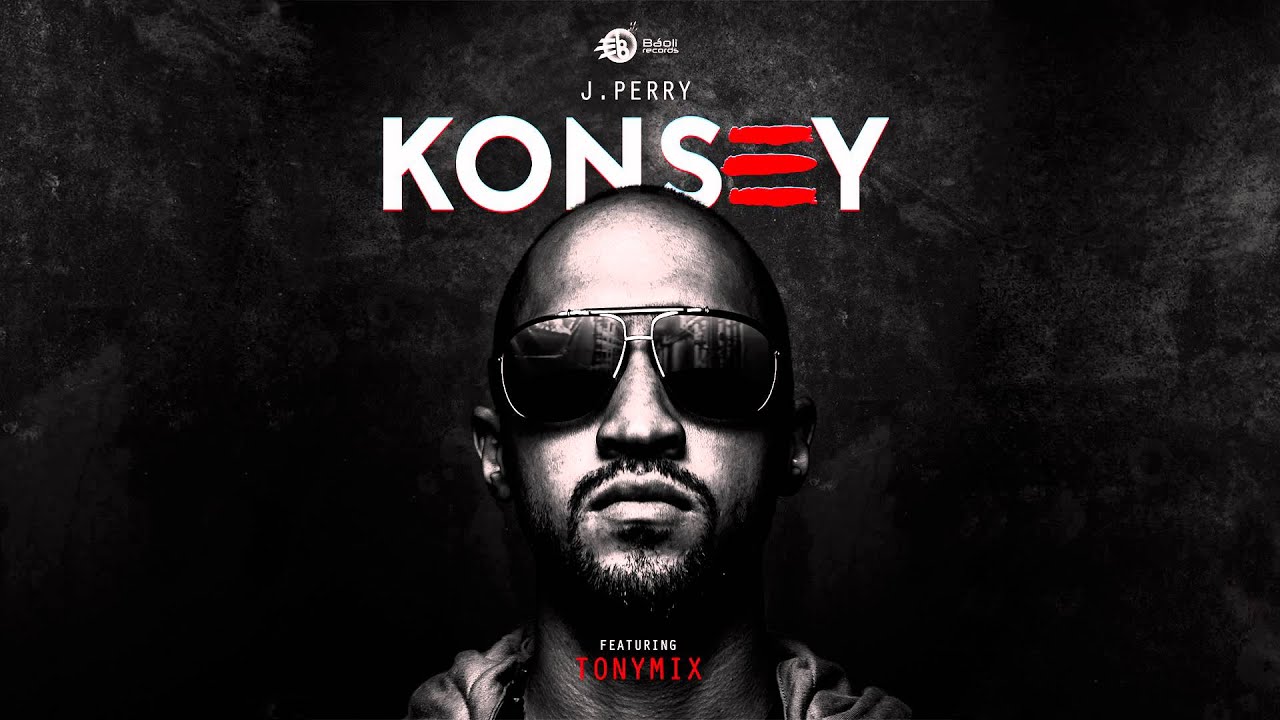 KONSEY - J.PERRY (Feat. TonyMix) [Prod. by Supadups]