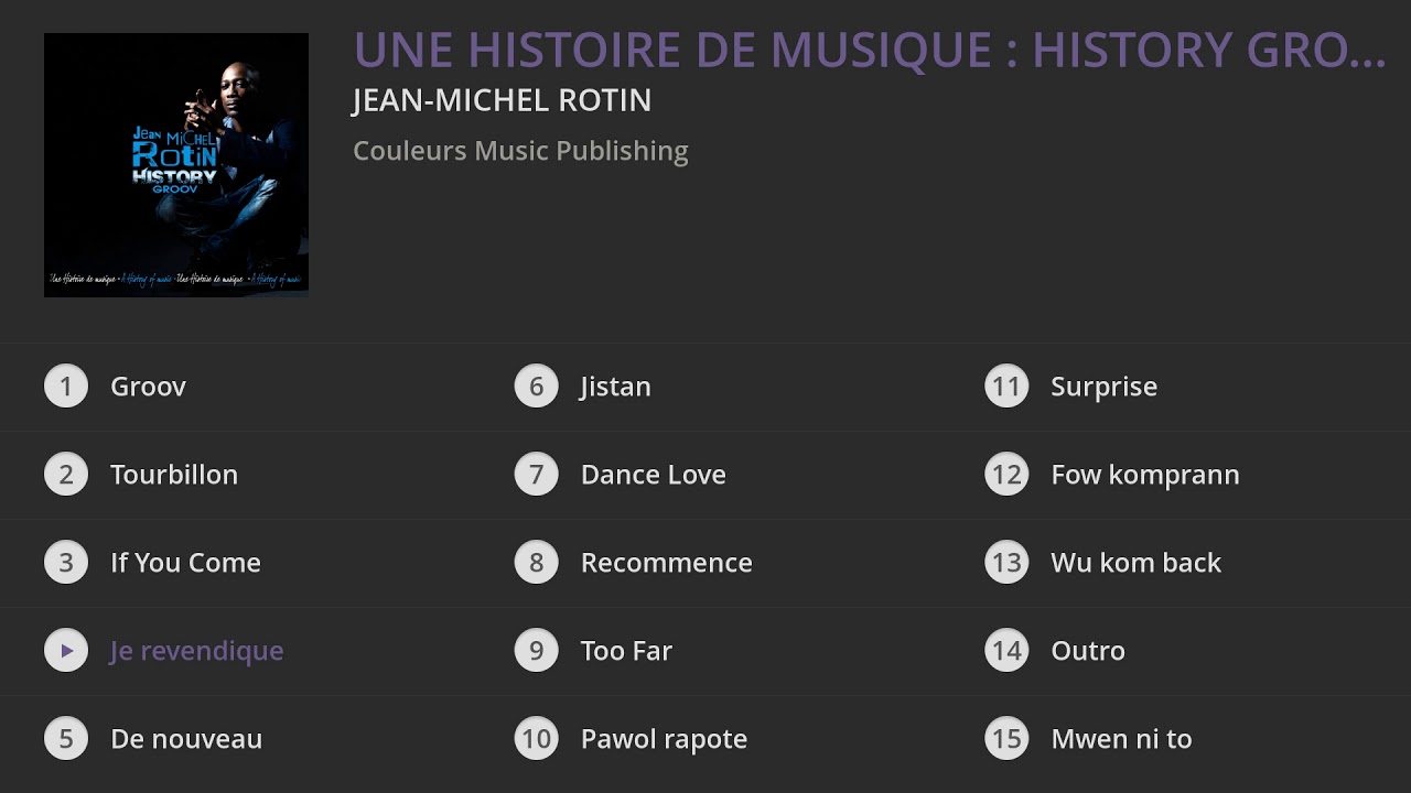 #zouk #classic JEAN-MICHEL ROTIN - UNE HISTOIRE DE MUSIQUE - HISTORY GROOV