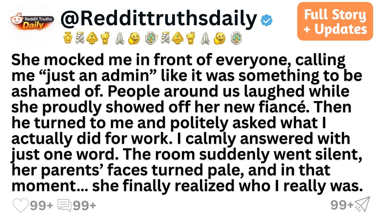 She mocked me in front of everyone, calling me “just an admin” like it was something to be ashamed..