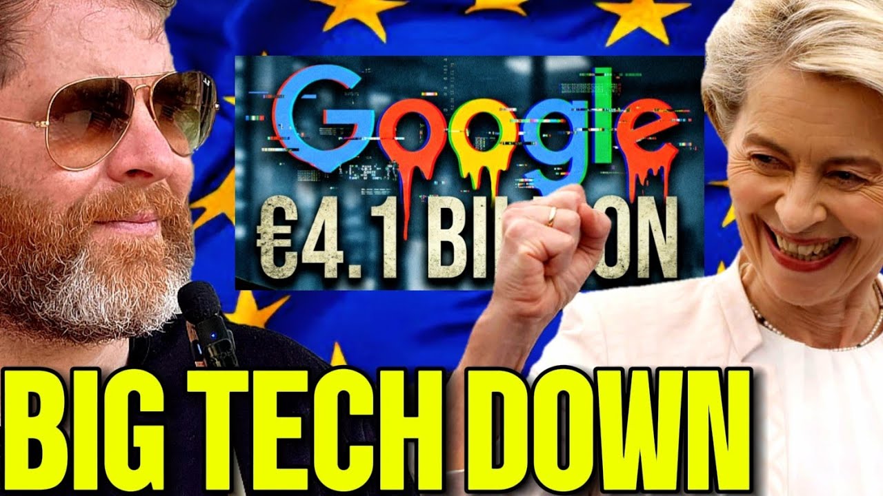 GOOGLE HUMILIATED: Europe Just Hits Big Tech With Massive Fine