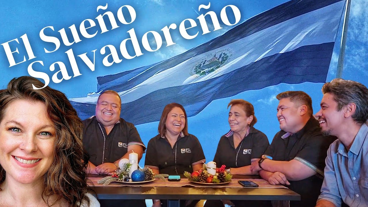 EL SUE&Ntilde;O SALVADORE&Ntilde;O Bienvenido Tipicos D'La Villa