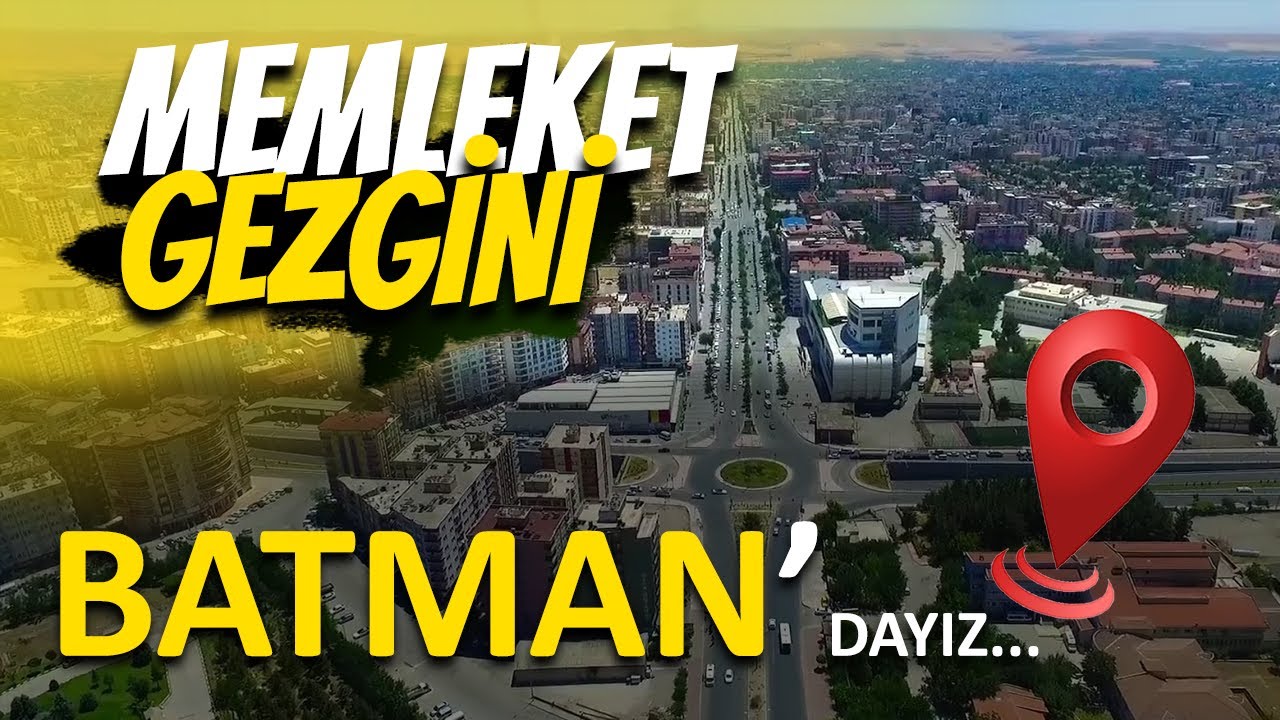 Batman | Memleket Gezgini (Arşiv)