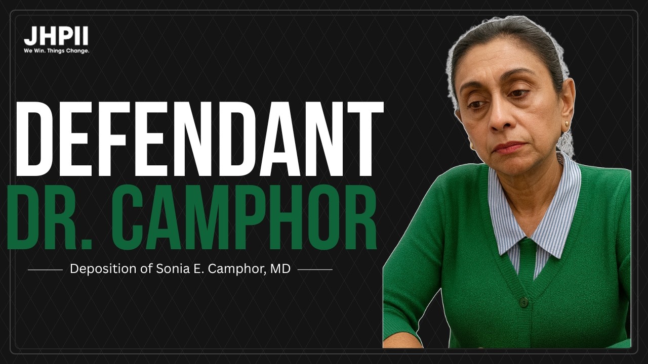 Deposition of Sonia E. Camphor, MD: Physician