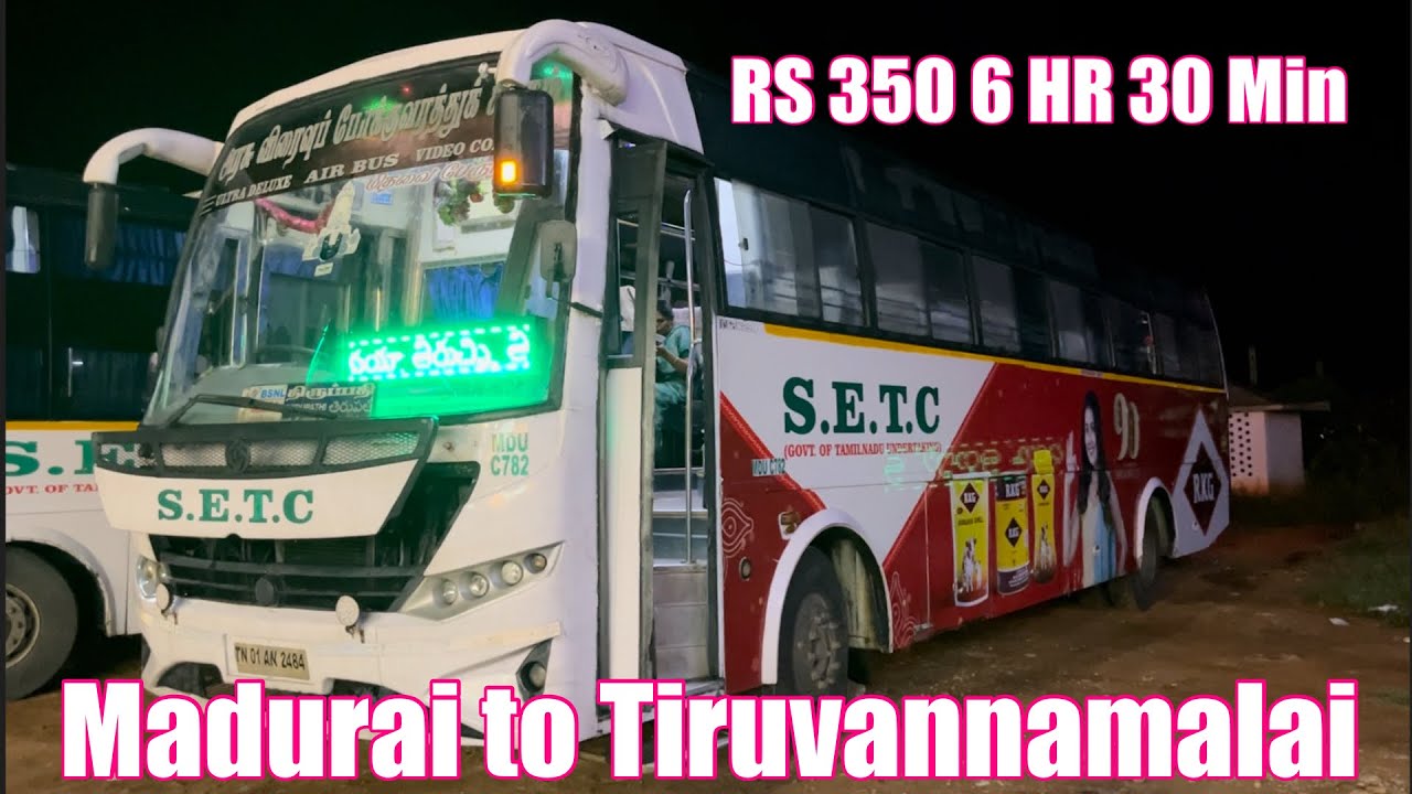 Madurai to Tiruvannamalai SETC bus journey