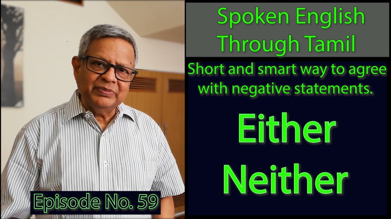 How to use Either and Neither in negative statements.