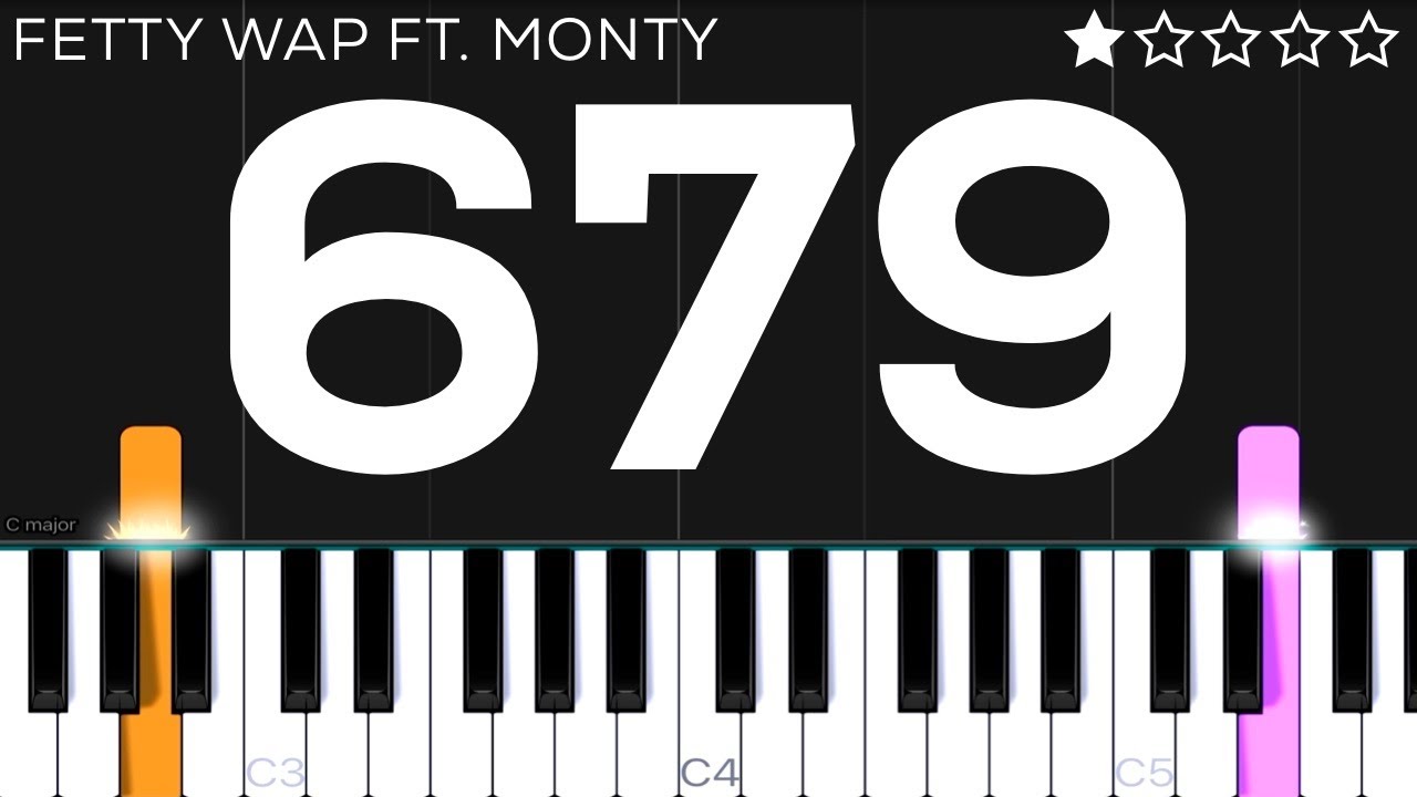 Fetty Wap - 679 feat. Monty | EASY Piano Tutorial