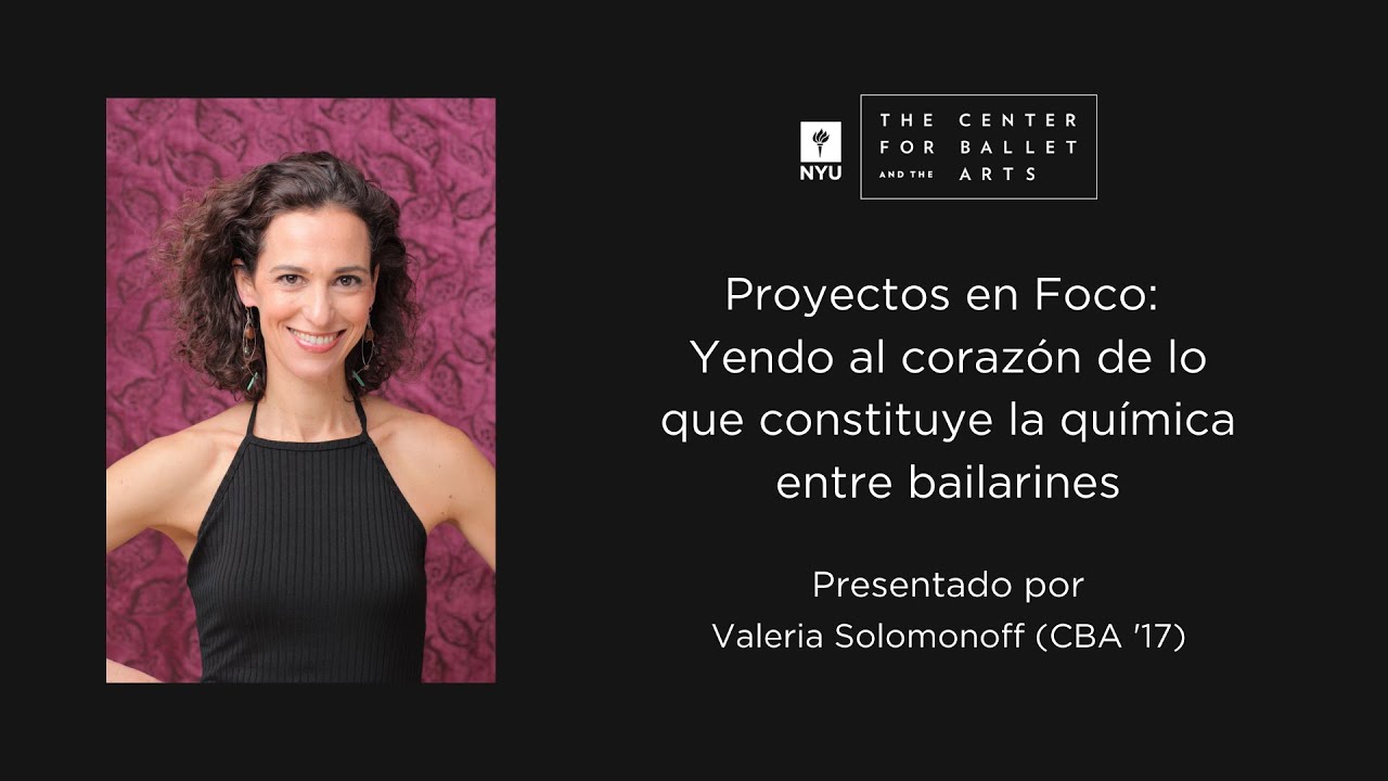 Proyectos en Foco: Yendo al corazón de lo que constituye la química entre bailarines