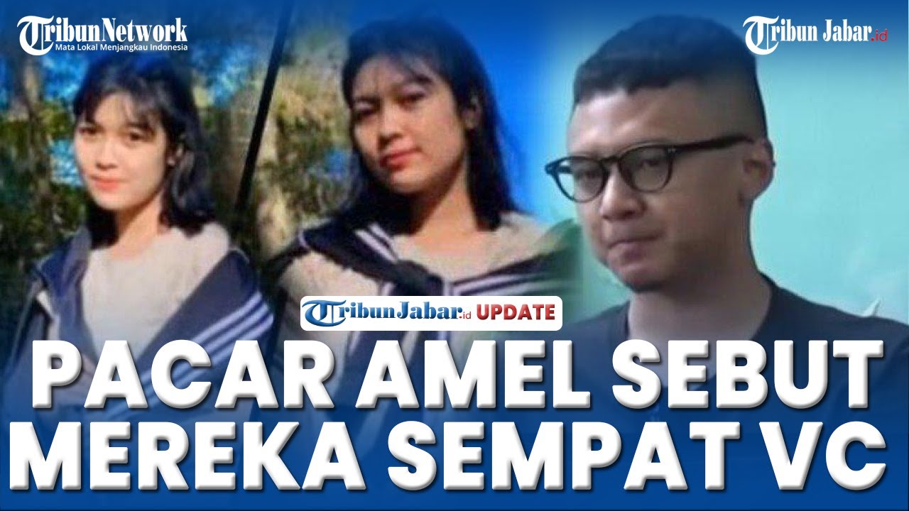 KASUS SUBANG HARI INI, Dicky Sang Pacar, Amel Sempat VC Sebelum Tewas
