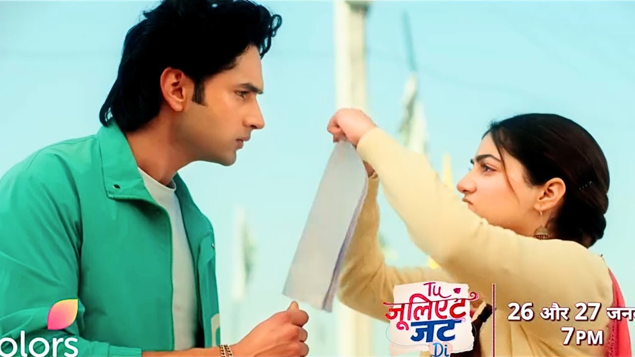 Tu Juliet Jatt Di New PROMO: Heer aur Nawab ke beech hui bahut badi takraar, Heer Ne Faade Paper