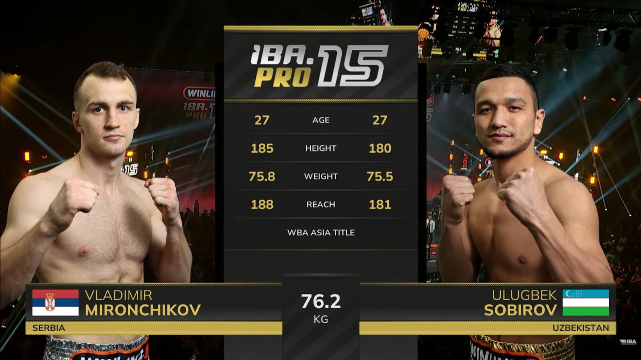Vladimir Mironchikov 🇷🇸 vs Ulugbek Sobirov 🇺🇿 | IBA.PRO 15 | March 12, 2026