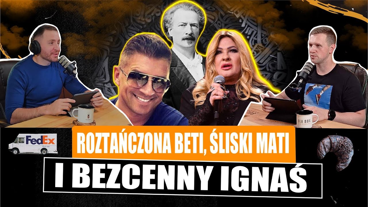 #55 Tańce Beti, Marzenia Matiego i Pamiątki Ignasia