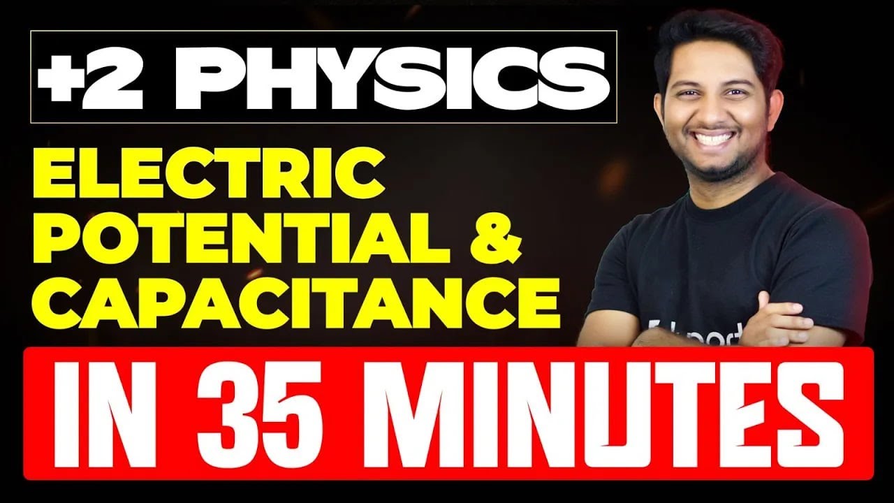 Plus Two Physics | Electric Potential and Capacitance Summary | Eduport Plus Two