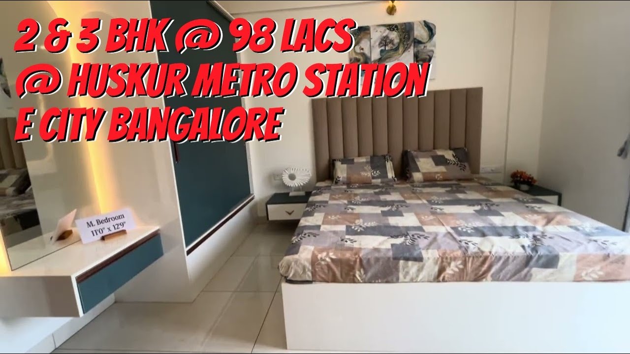 &ldquo;2 BHK @ ₹94L & 3 BHK @ ₹1.13Cr, Ready   Year-End Electronic City near Huskur Metro, Bangalore.&rdquo;