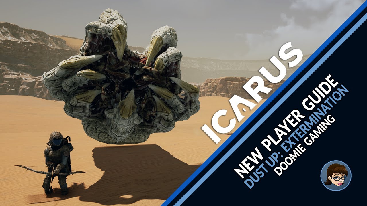 Icarus 1.0 | Dust Up: Extermination Guide for New Players
