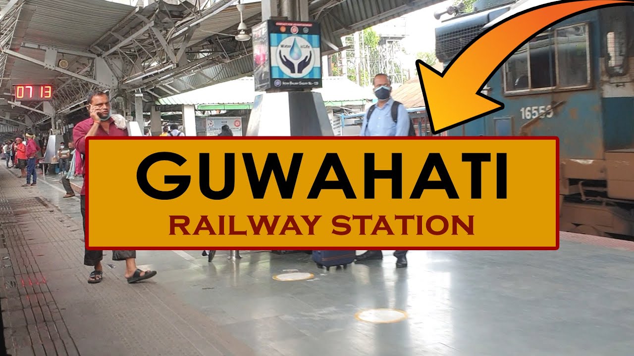 GHY, Guwahati railway station Assam, Indian Railways Video in 4k ultra HD