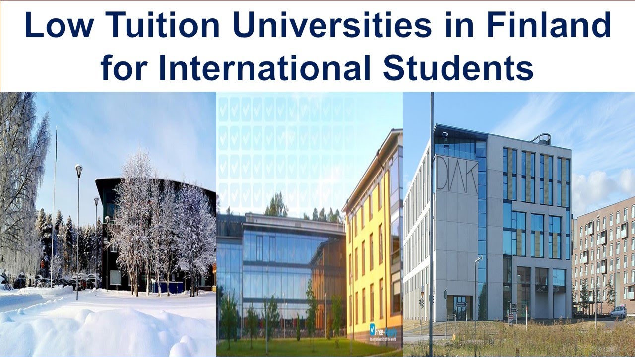 LOW TUITION UNIVERSITIES IN FINLAND FOR INTERNATIONAL UNIVERSITIES NEW RANKING