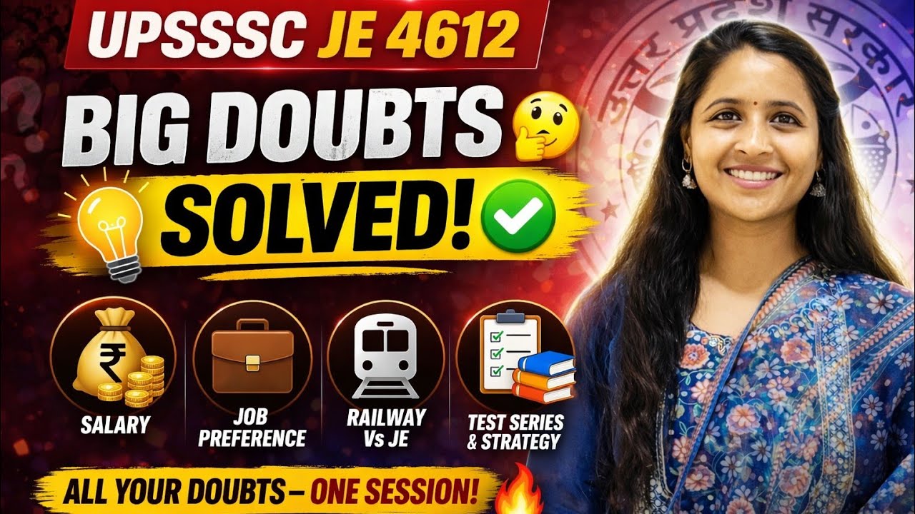 UPSSSC JE 4612 | Doubt Session | UP JE Salary | UPSSSC JE Post Preference |#upssscje #upjeexamnews