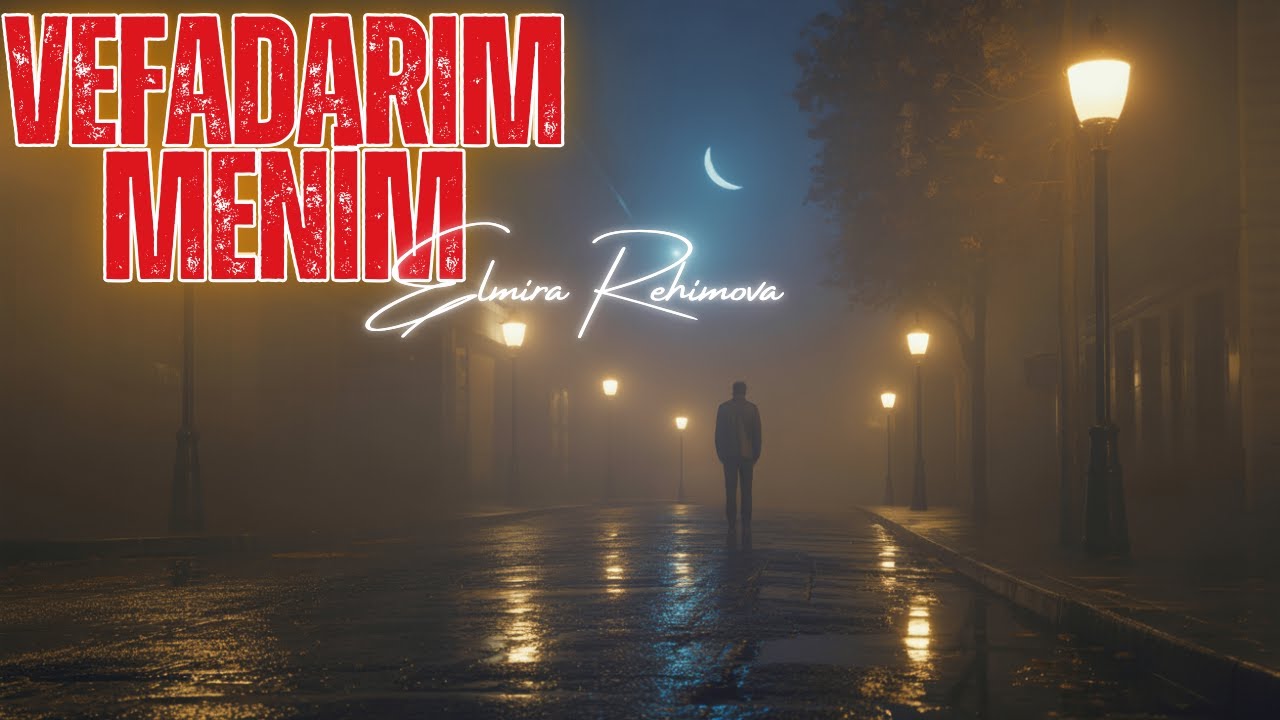 Vefadarim Menim - ( Elmira Rehimova ) 2025 Ai Version