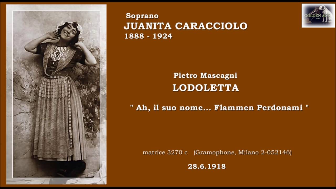 Soprano JUANITA CARACCIOLO - Lodoletta  