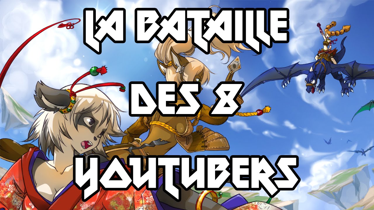 [Dofus] Humility - La Bataille Des 8 Youtubers - Grande Soir&eacute;e 70 000 Abonn&eacute;s !