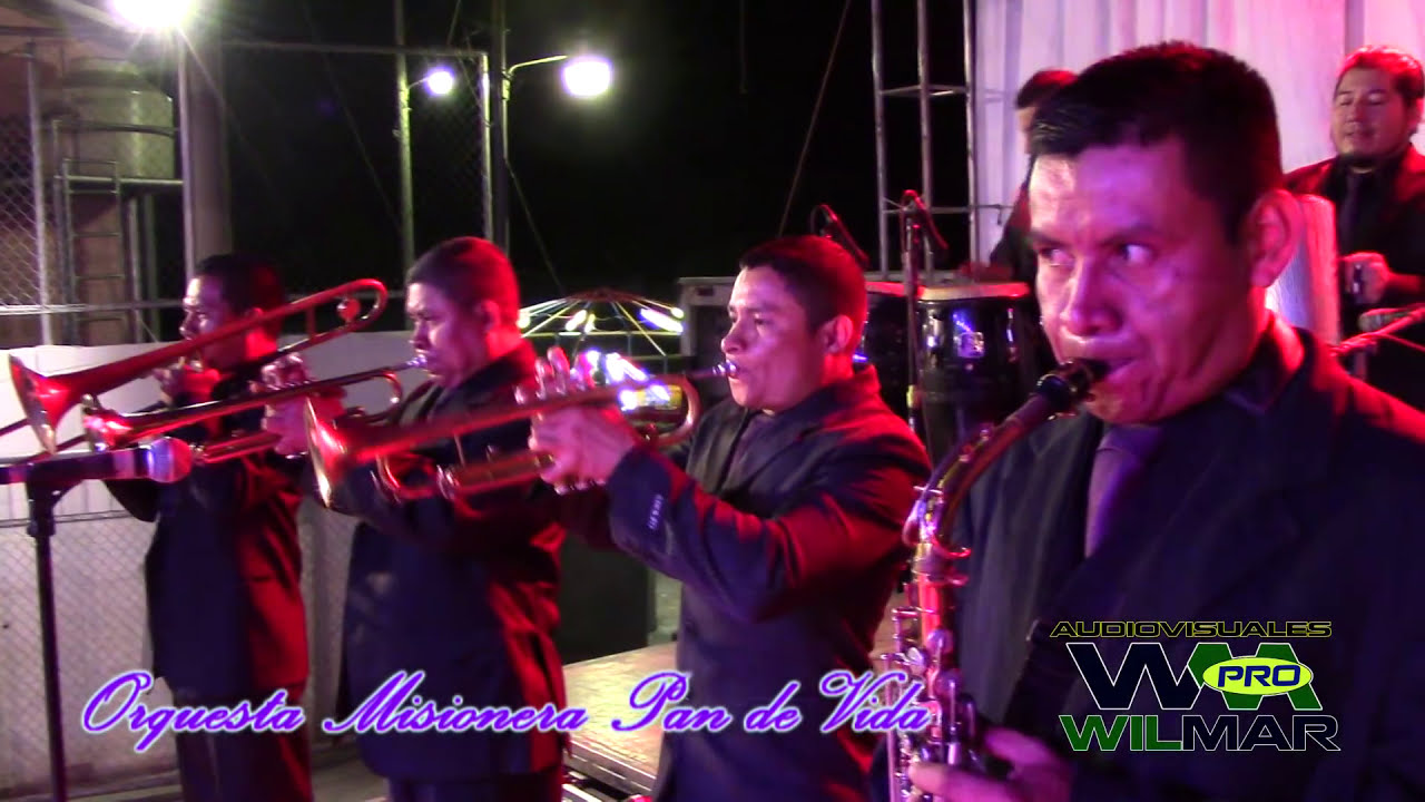 Orquesta Misionera Pan de Vida - Como Las Aguilas (Mix 4) Conchagua 2015