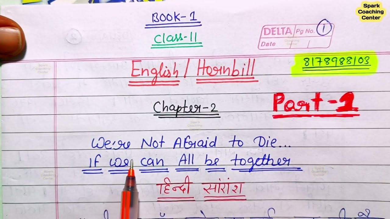 Chapter 2 We are not afraid to die if we can all we together 11 ENGLISH HORNBILL 2025-26 .