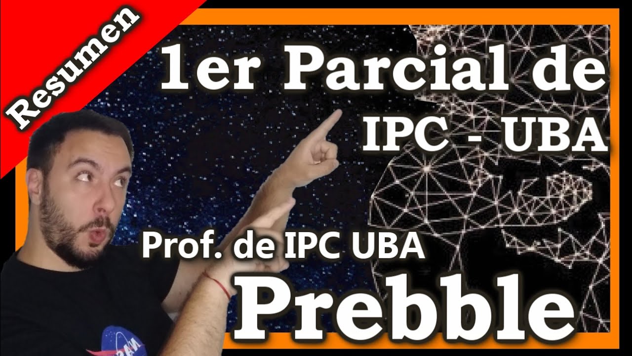 IPC UBA Primer Parcial RESUMEN Pensamiento Cientifico CBC 📝 - CURSO IPC #20 - Catedra Miguel