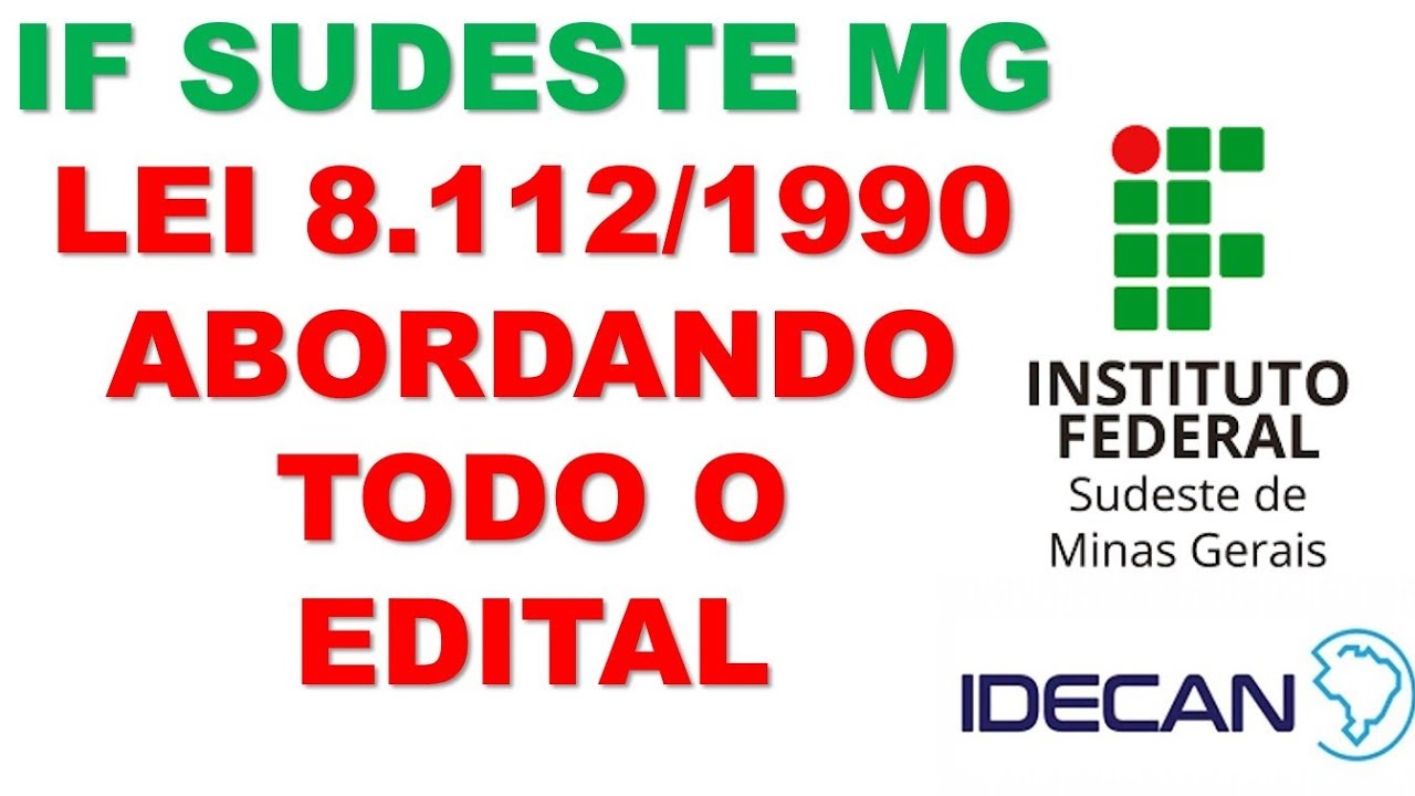 Lei 8.112/1990 - IF SUDESTE MG - COMPLETA 