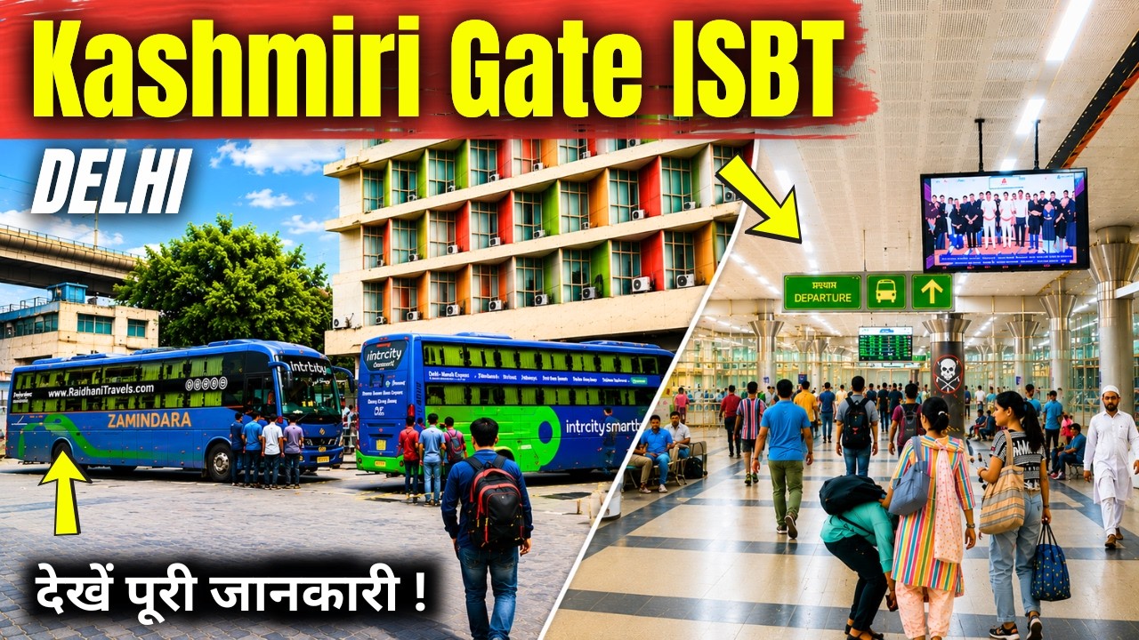 Kashmiri Gate ISBT Delhi Full Guide 2026 | Near Metro, Buses, Ticket |  Kashmiri Gate Bus Stand 2026