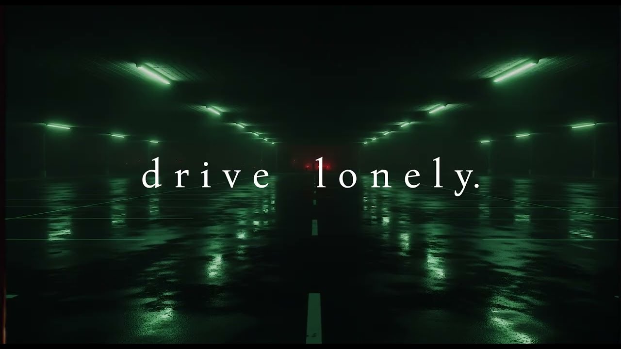 drive lonely