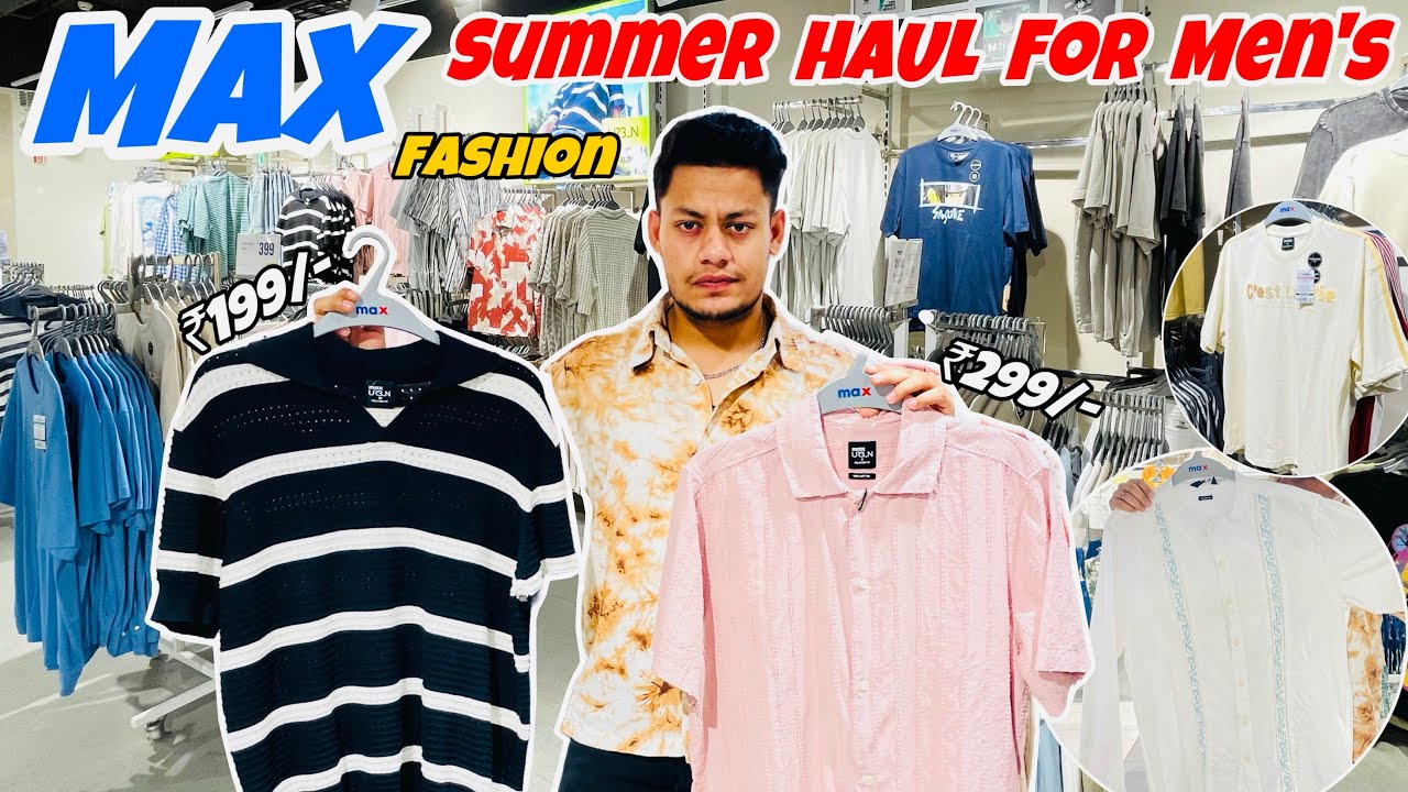 Max Fashion Summer Haul For Men’s | max fashion collection & sale | praveen dahima