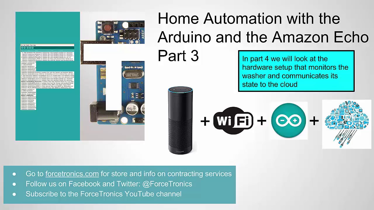 Home Automation with the Arduino and the Amazon Echo Part 3