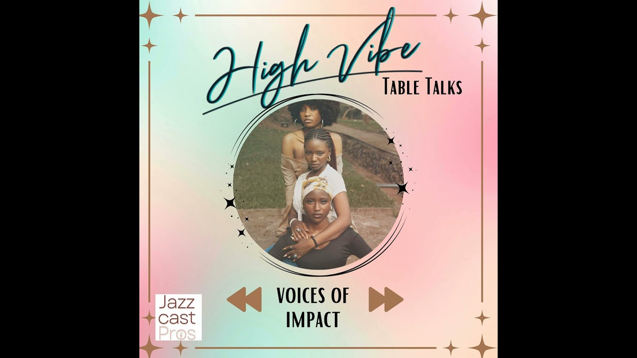 Voices of Impact: Best of Convos with Black Women Setting Their Own Table
